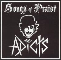 The Adicts : Songs of Praise